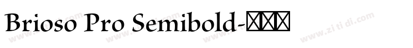 Brioso Pro Semibold字体转换